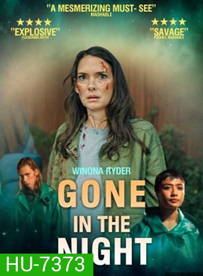 Gone in the Night (2022) หายไปในราตรี