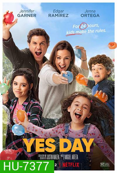 Yes Day (2021) เยสเดย์ วันนี้ห้ามเซย์โน