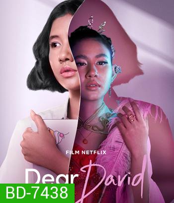 Dear David (2023) เดวิดที่รัก