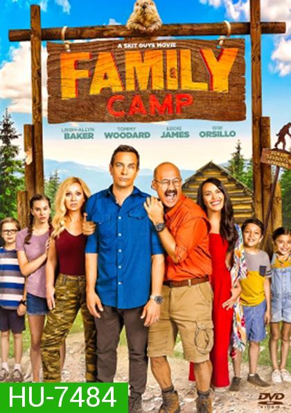 Family Camp แคมป์สุขสันต์ ครอบครัวสุดแสบ (2022)