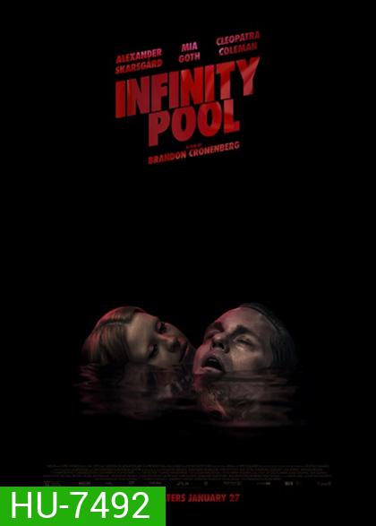 Infinity Pool (2023)