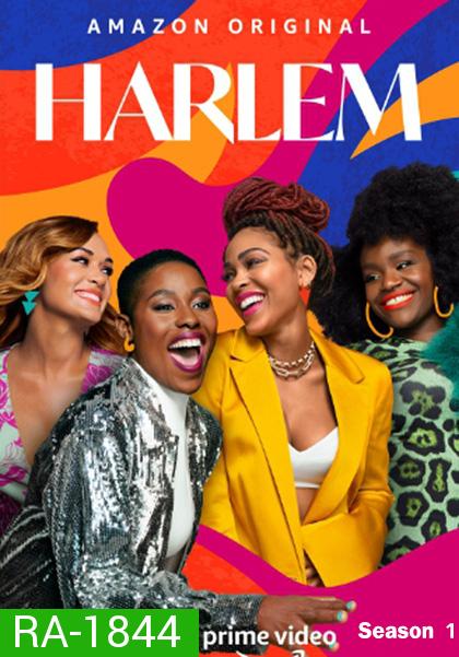 Harlem Season 1 (10 ตอน)