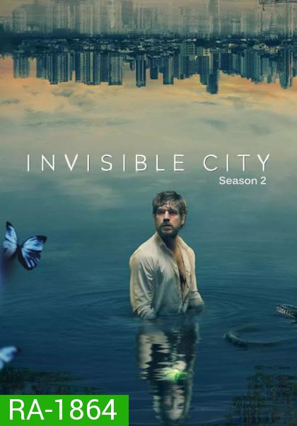 Invisible City Season 2 (2023) เมืองอำพราง (5 ตอน)