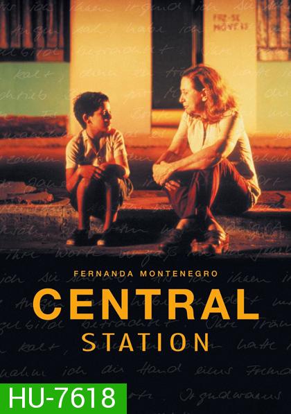 Central Station (1998) สถานีแห่งศรัทธา