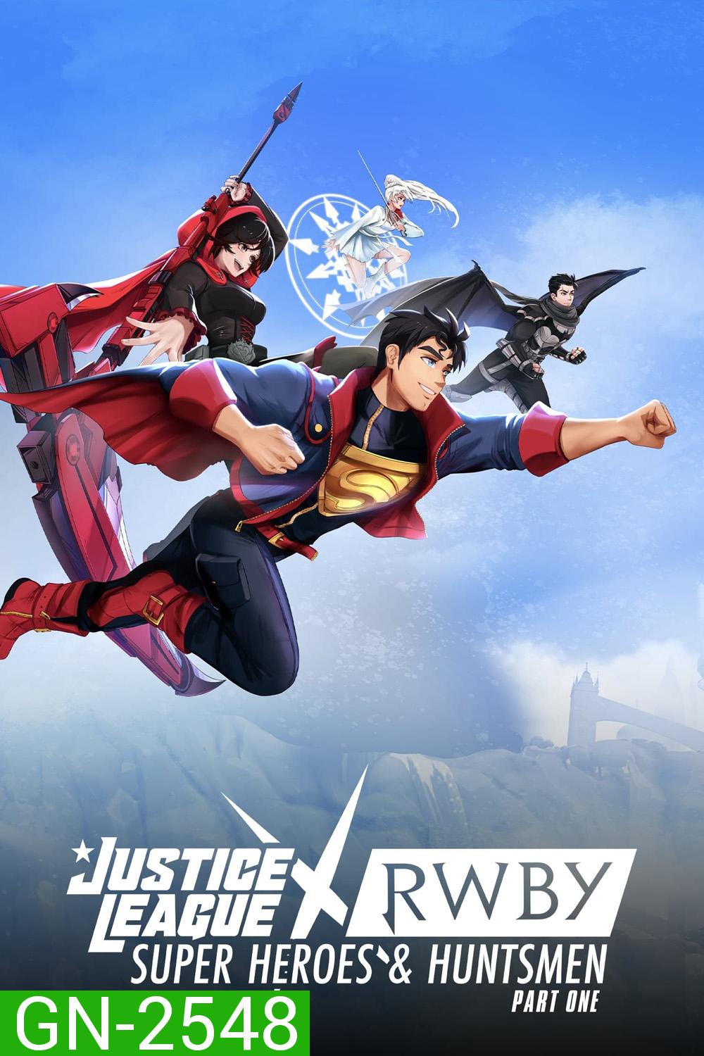 Justice League x RWBY Super Heroes and Huntsmen Part One (2023)