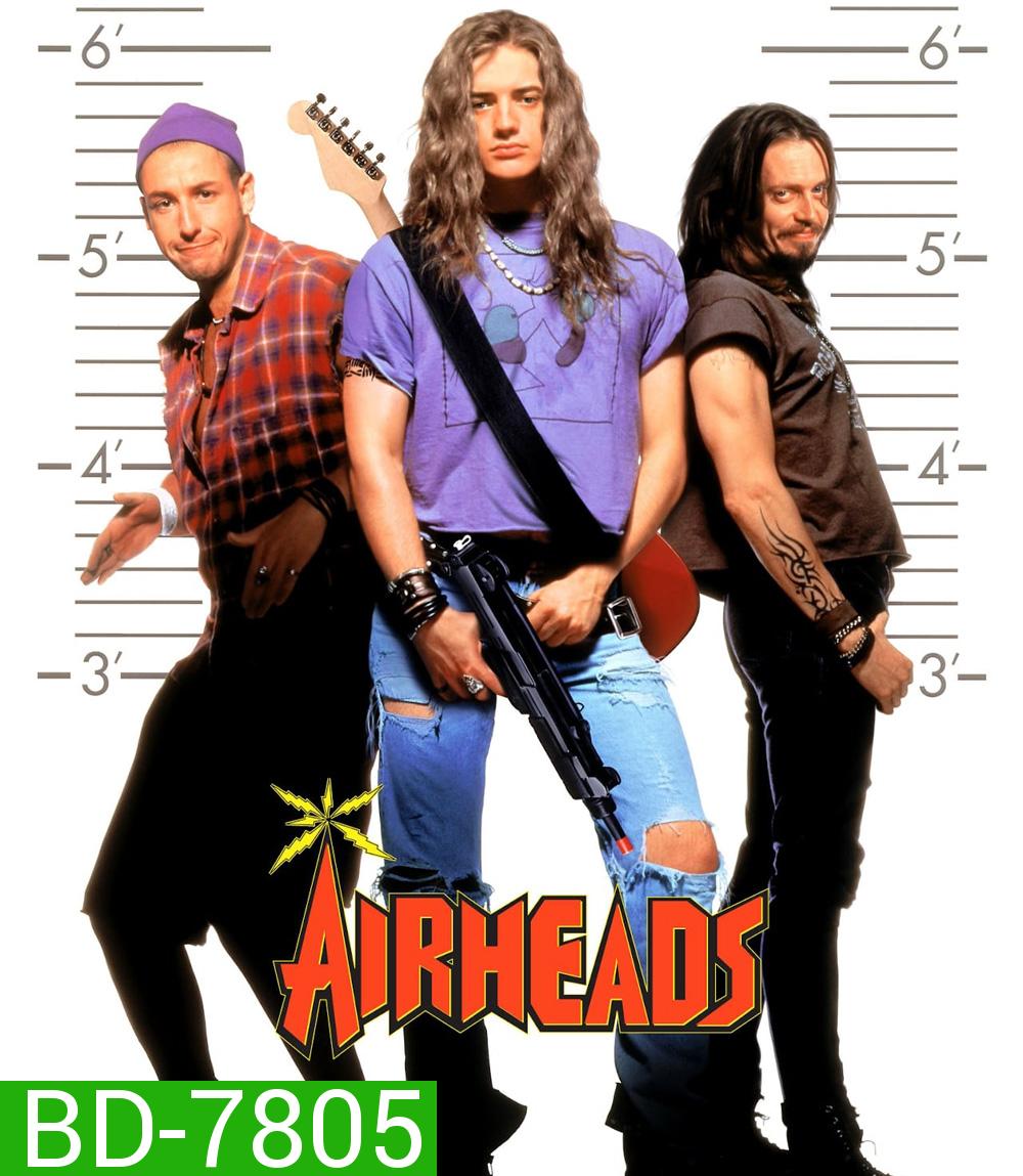 Airheads (1994) มนต์ร็อคหัวโจกตัวแสบ