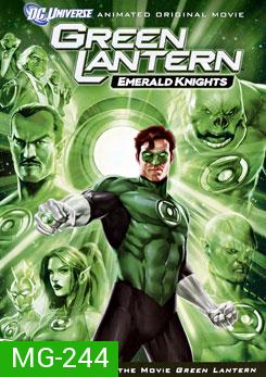 Green Lantern: Emerald Knights อัศวินพิทักษ์จักรวาล