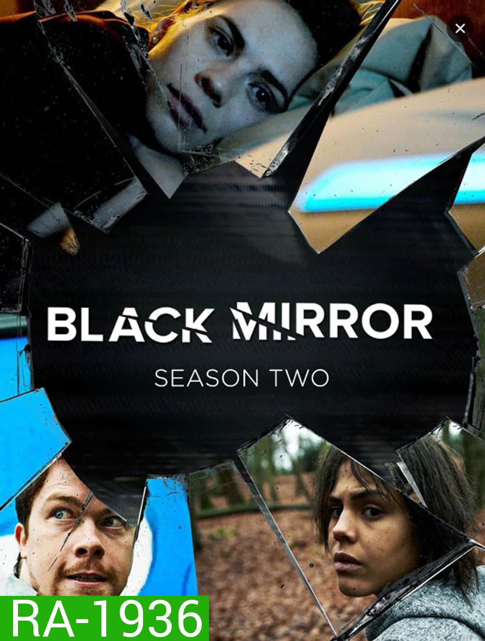 Black Mirror Season 2 (2013) 4 ตอน