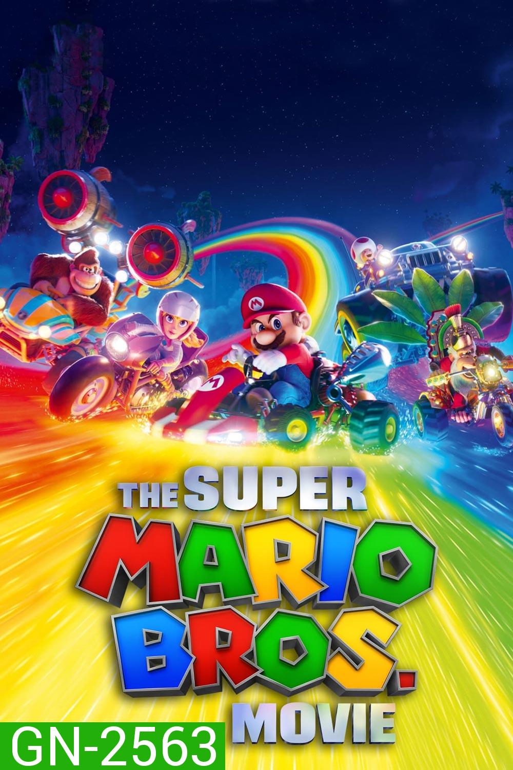 เดอะ ซูเปอร์ มาริโอ้ บราเธอร์ส มูฟวี่ (2023) The Super Mario Bros. Movie