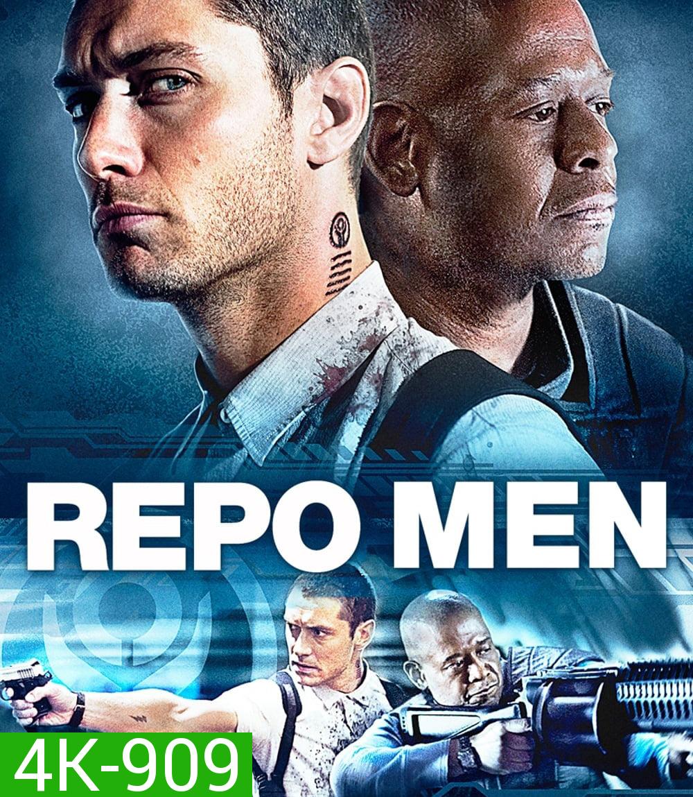 4K - Repo Men (2010) เรโปเม็น หน่วยนรก ล่าผ่าแหลก - แผ่นหนัง 4K UHD