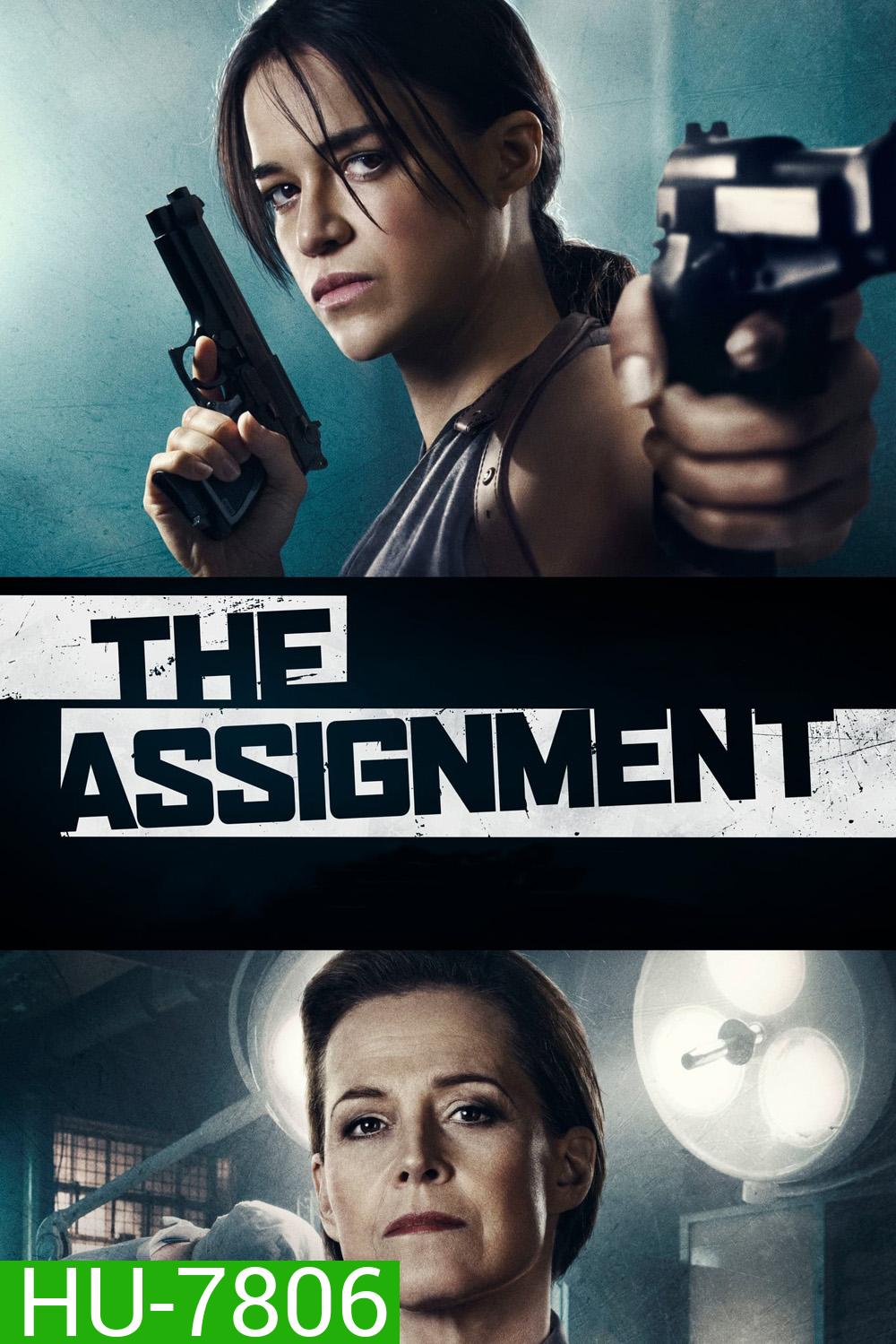 The Assignment (2016)