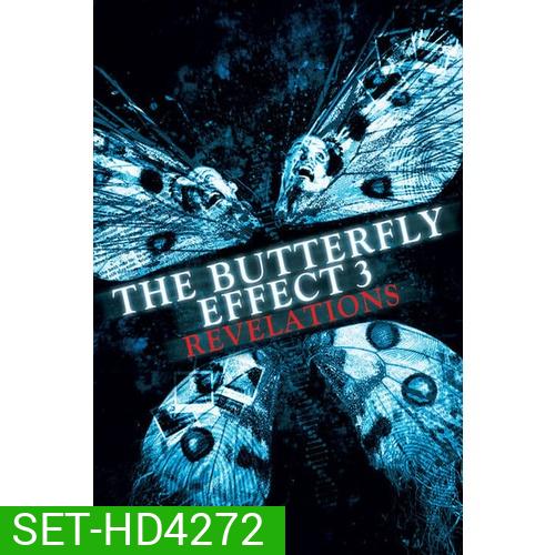 The Butterfly Effect เปลี่ยนตายไม่ให้ตาย ภาค 1-3 DVD Master พากย์ไทย