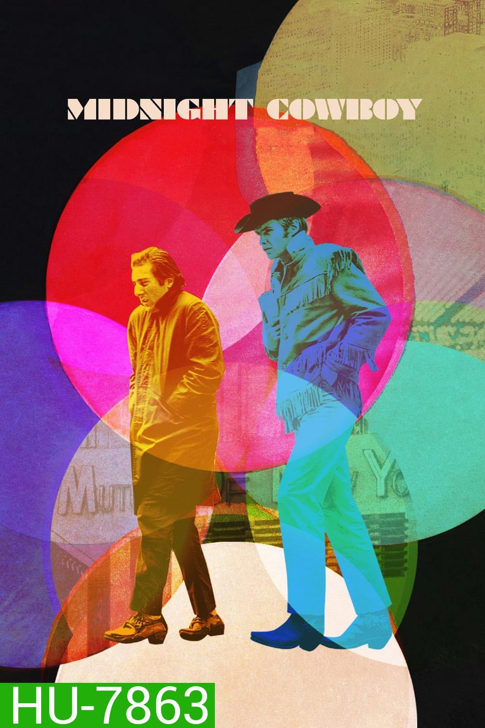 Midnight Cowboy (1969) คาวบอยตกอับย่ำกรุง