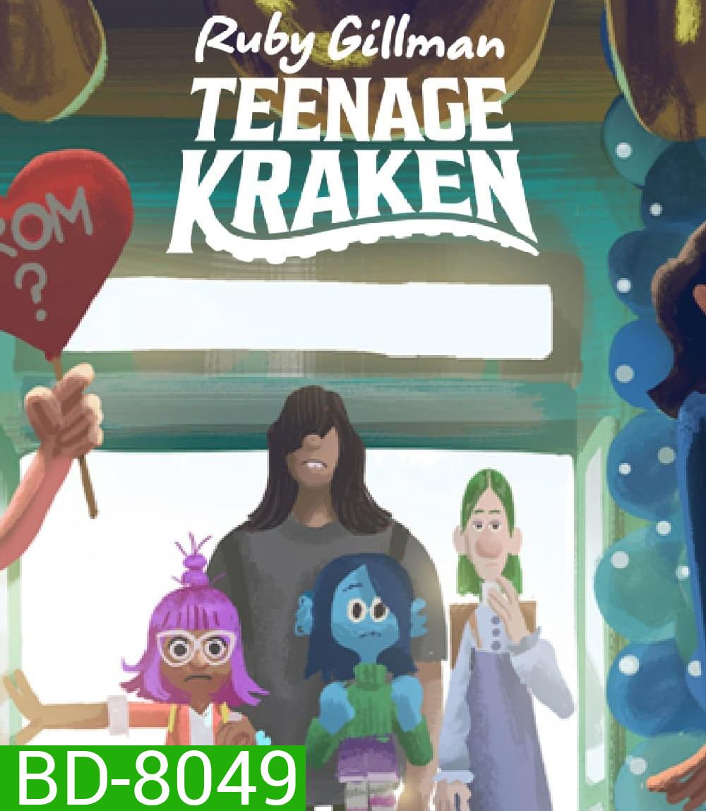 Ruby Gillman, Teenage Kraken (2023) รูบี้ สาวน้อยอสูรทะเล