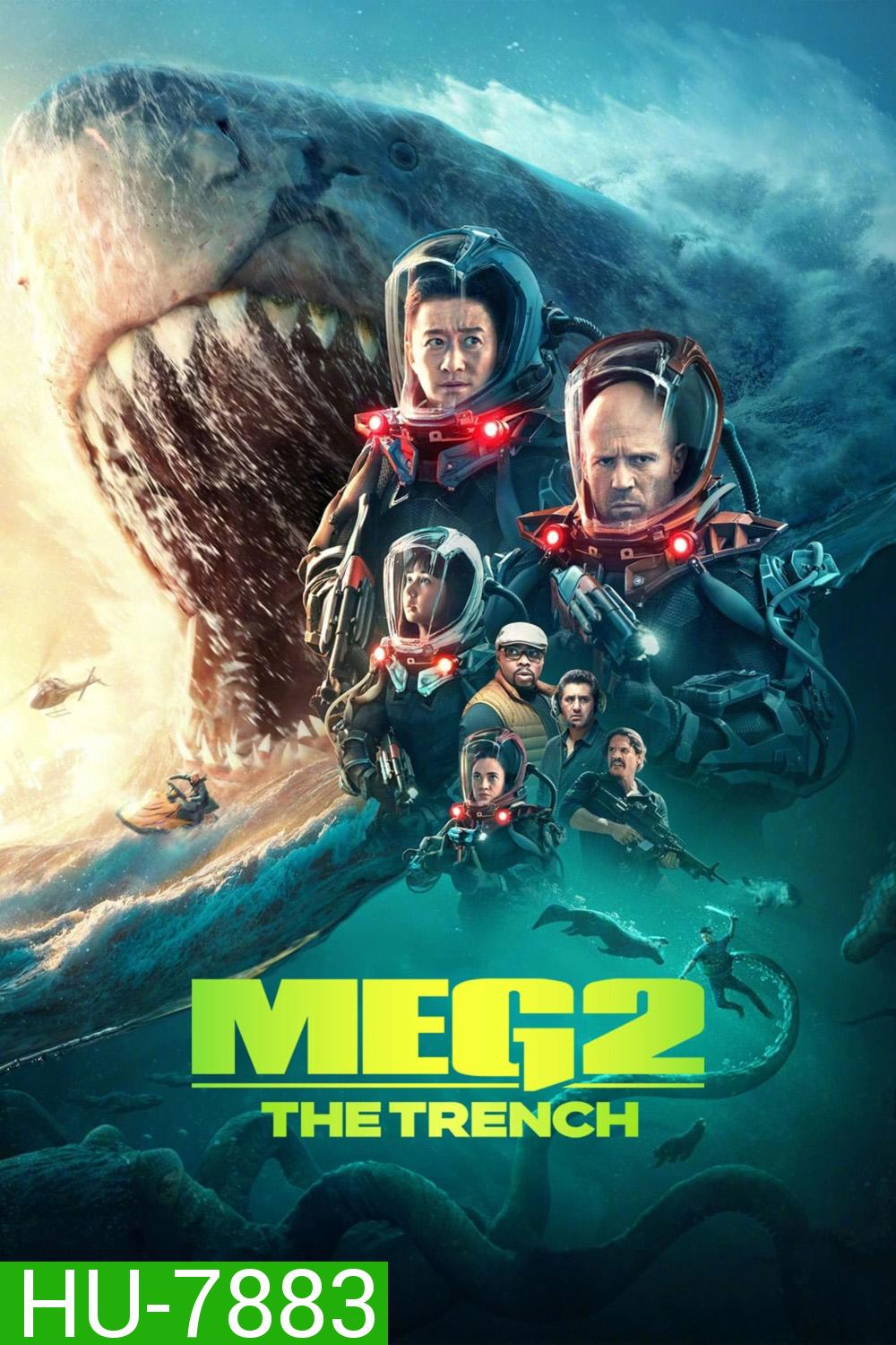 เม็ก 2 : อภิมหาโคตรหลามร่องนรก (2023) Meg 2 The Trench