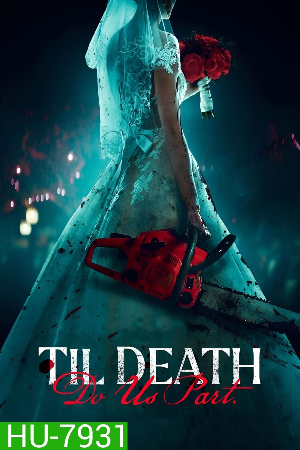 Til Death Do Us Part 2023