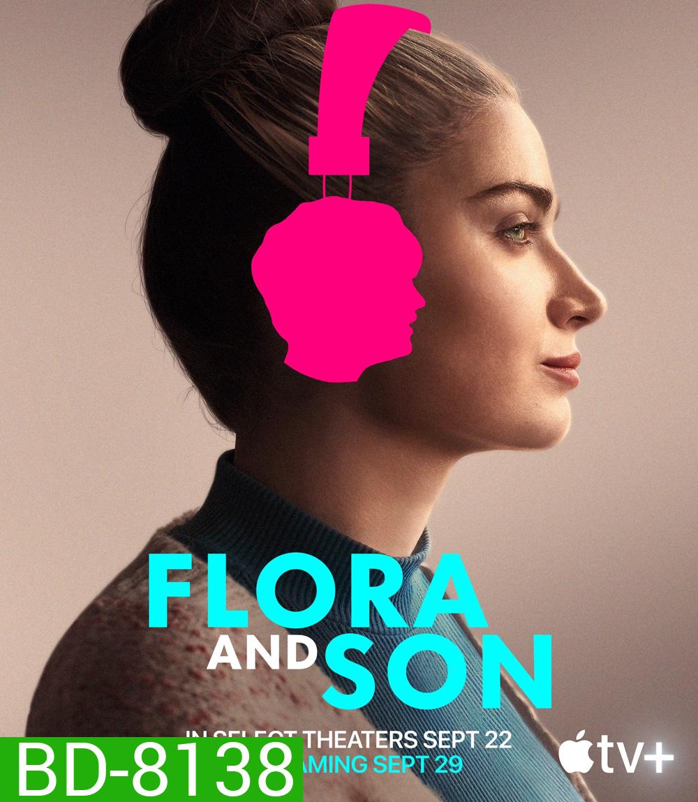 Flora and Son (2023)