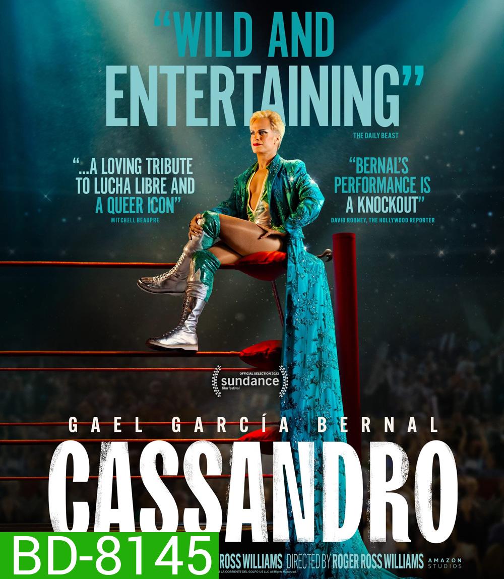 Cassandro (2023) คาสซานโดร