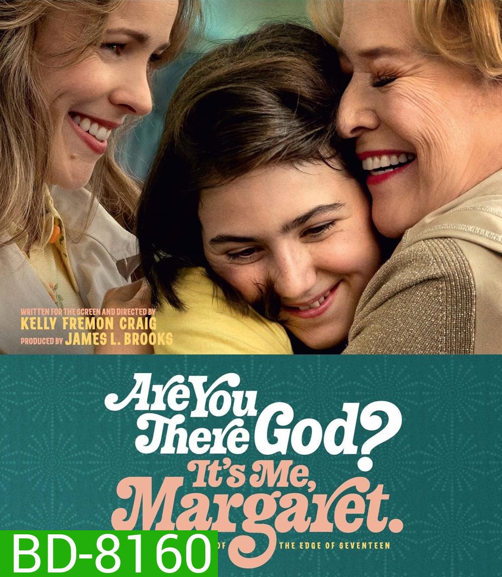 Are You There God? Its Me Margaret (2023) วันนั้นของมาร์กาเร็ต