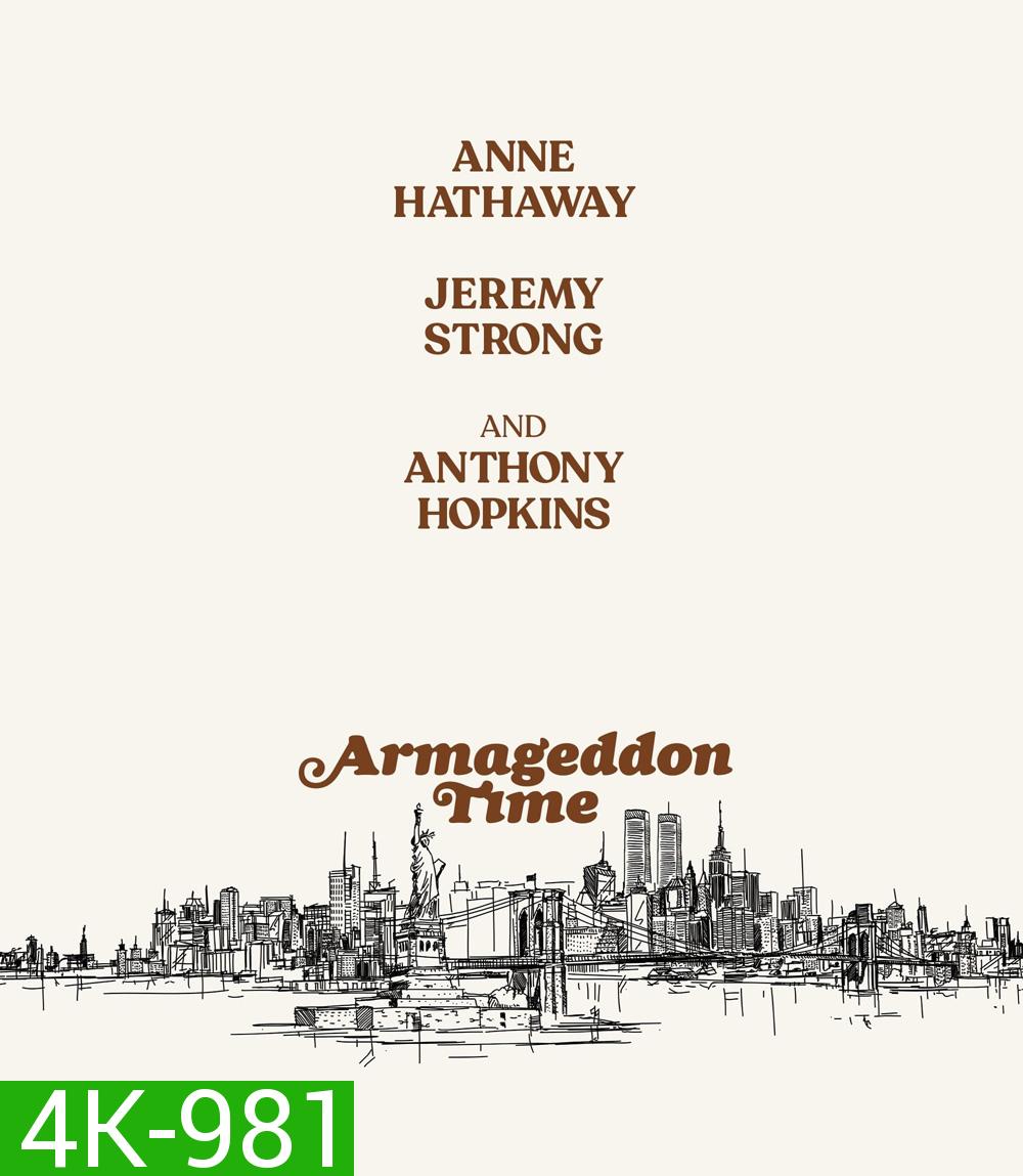 4K - Armageddon Time (2022) อาร์มาเก็ดดอน ไทมส์ - แผ่นหนัง 4K UHD