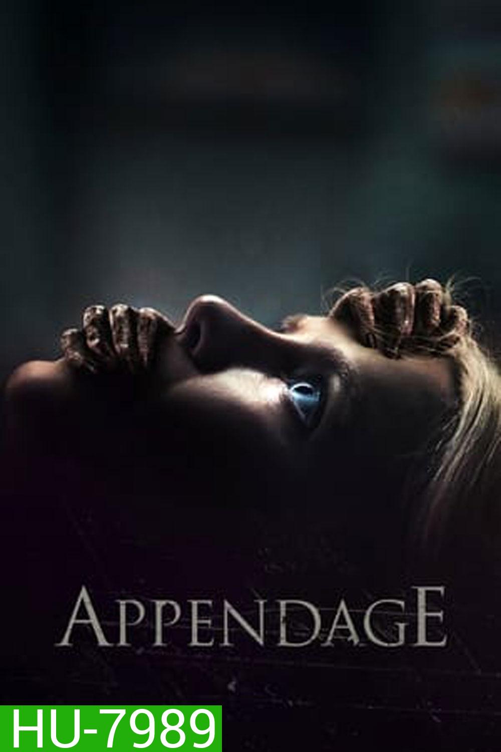 แอพเพ้นเอจน์ (2023) Appendage