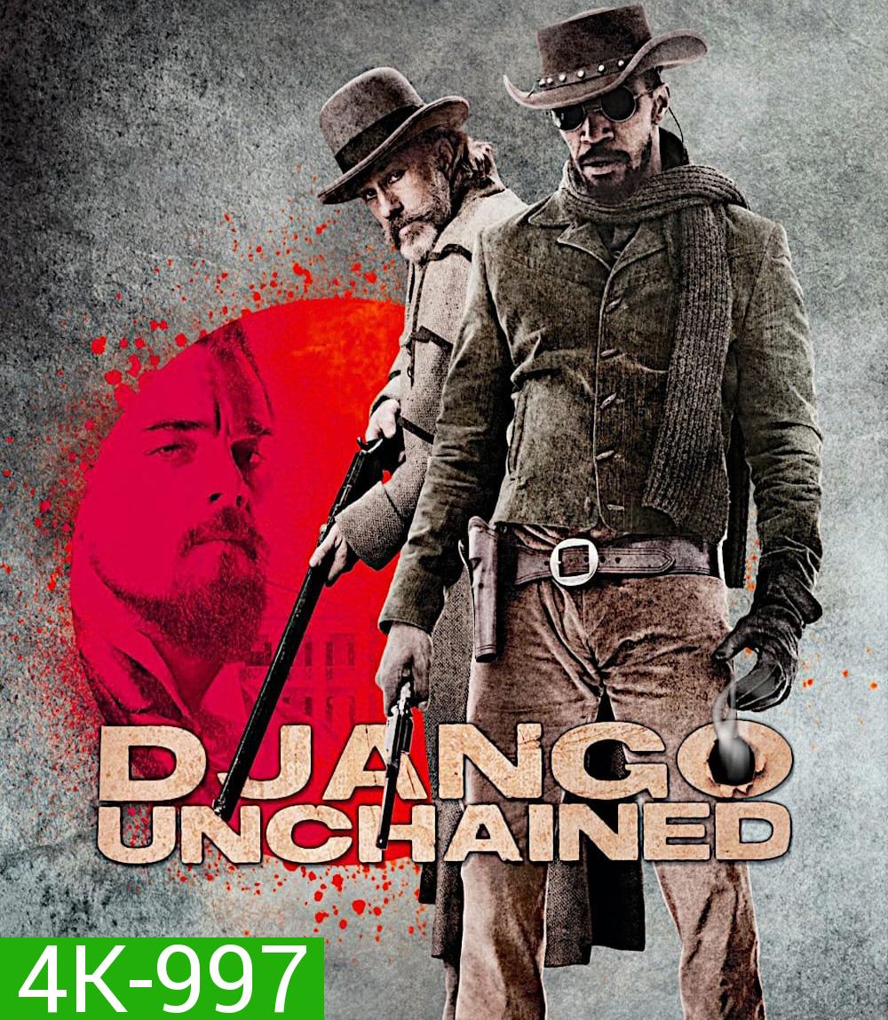 4K - Django Unchained (2012) จังโก้ โคตรคนแดนเถื่อน - แผ่นหนัง 4K UHD