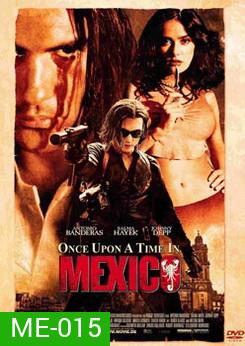 MEXICO เพชฌฆาตกระสุนโลกันตร์