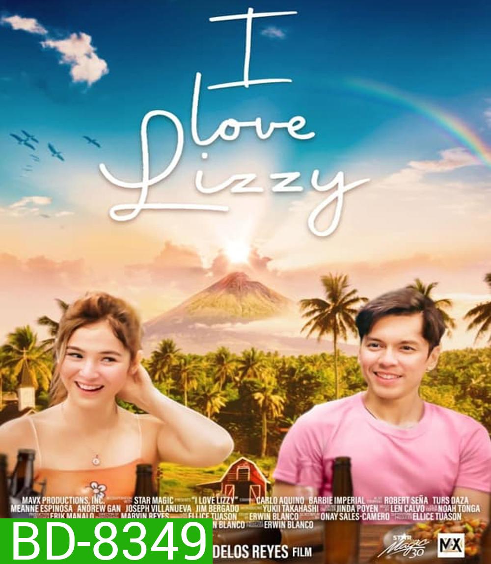 I Love Lizzy 2023 ไอ เลิฟ ลิซซี่