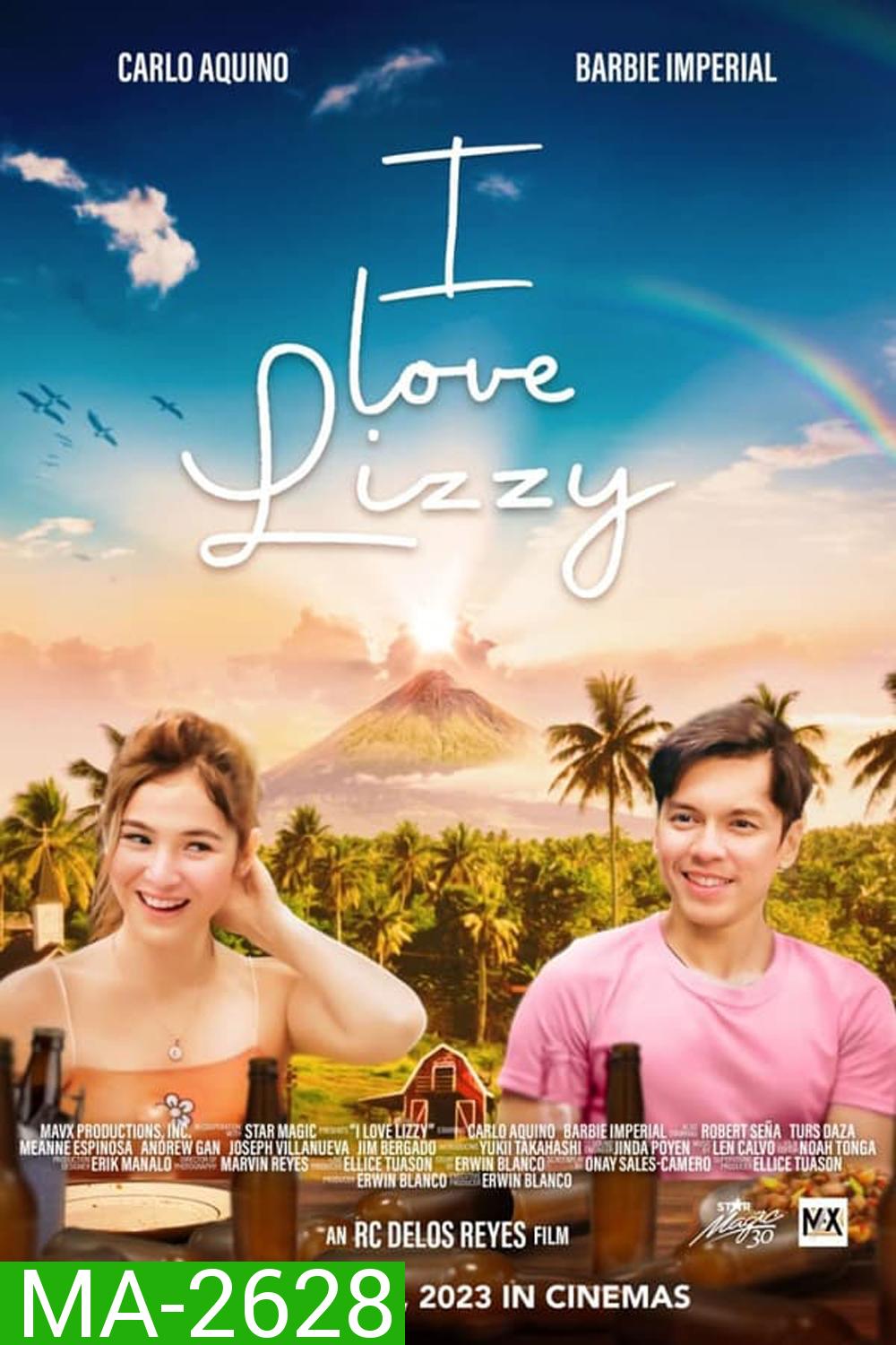 I Love Lizzy ไอ เลิฟ ลิซซี่ 2023
