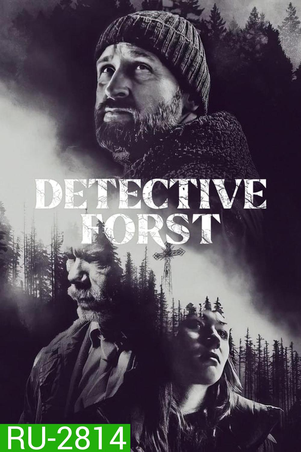 Detective Forst ล่าฆาตรกรภูเขา (2024)