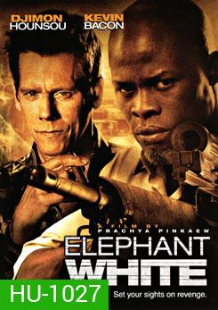 Elephant White ปมฆ่า ข้ามโลก