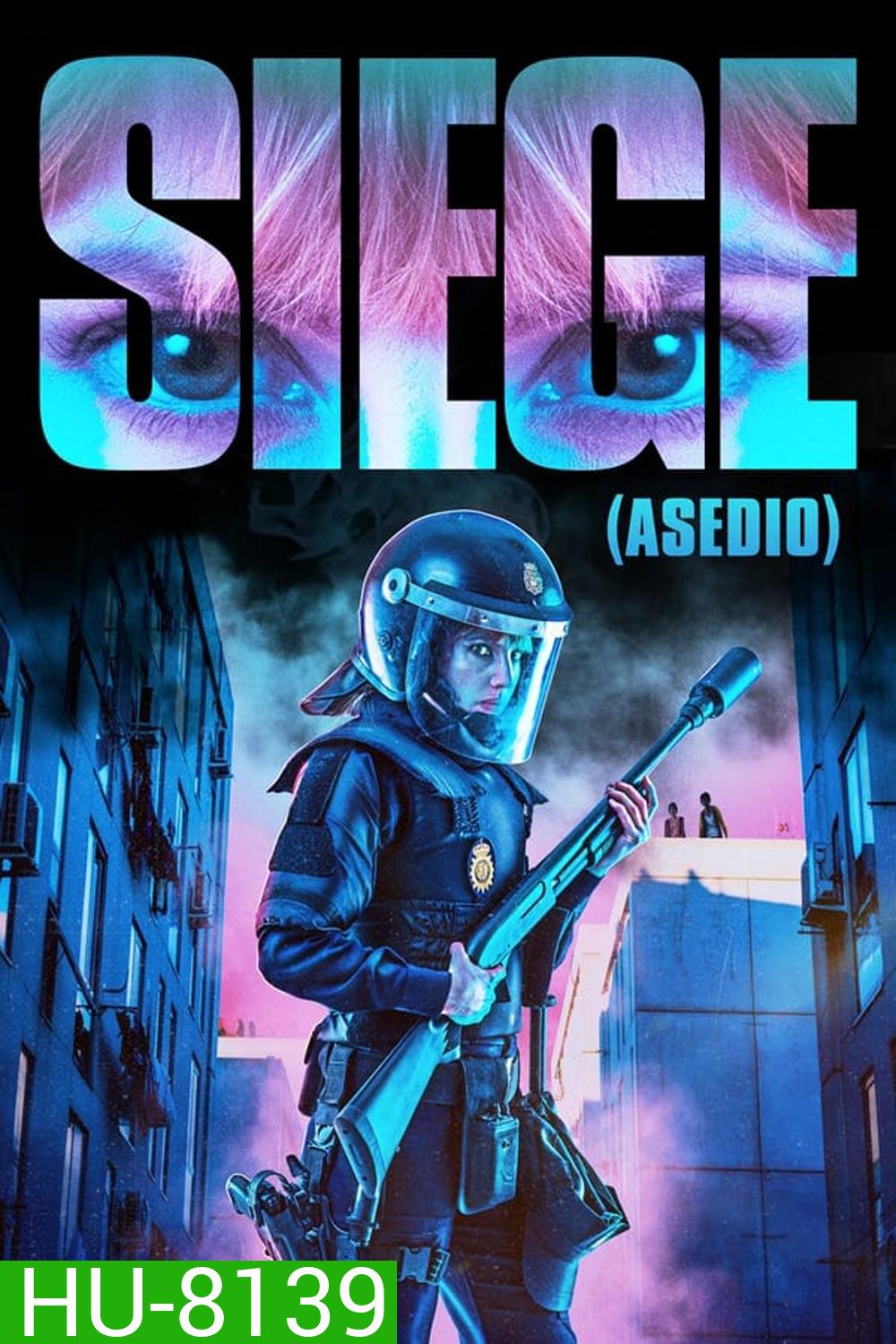 Siege (Asedio) (2023)