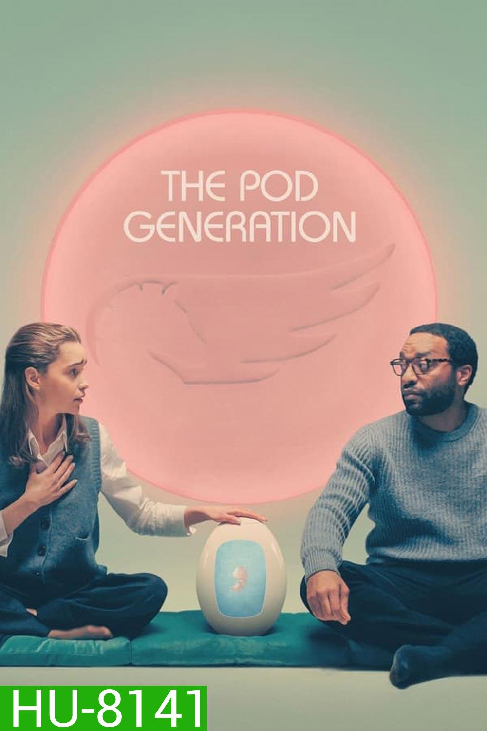 The Pod Generation (2023)