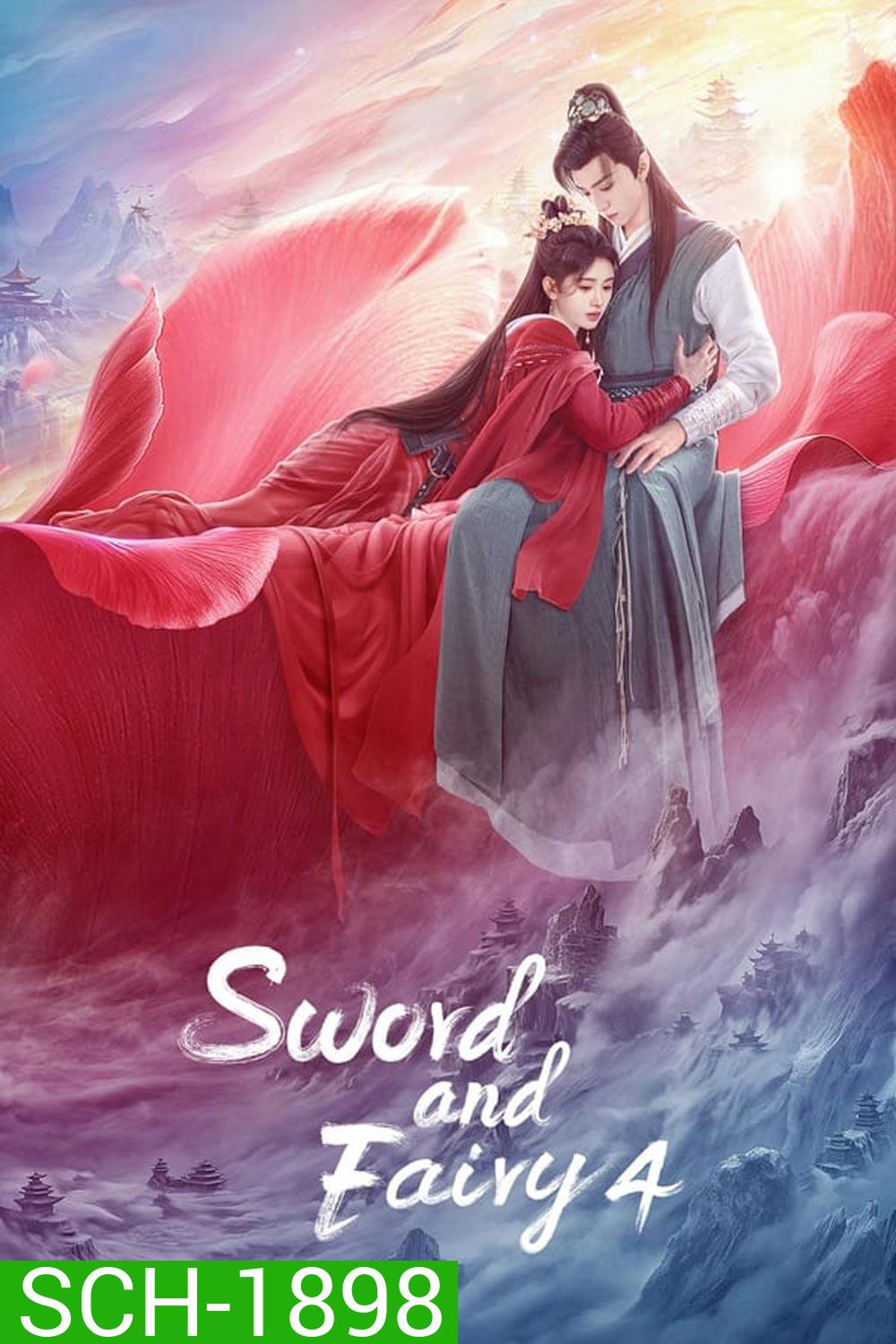Sword and Fairy 4 (2024)