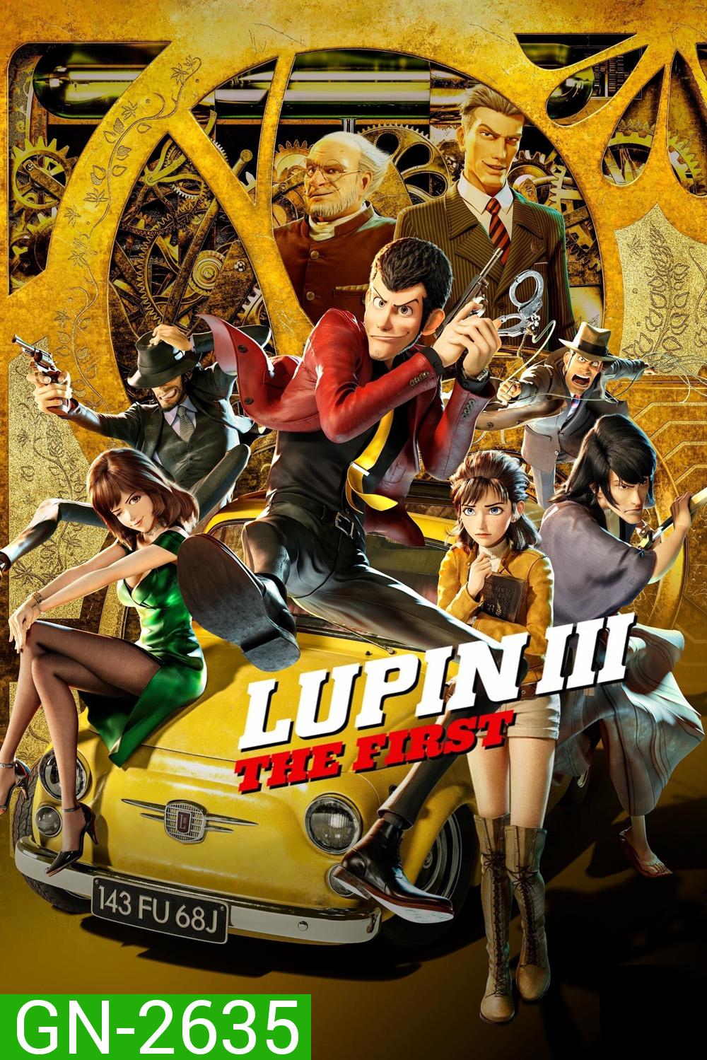 ลูแปงที่ 3 ฉกมหาสมบัติไดอารี่ Lupin III : The First (2019)