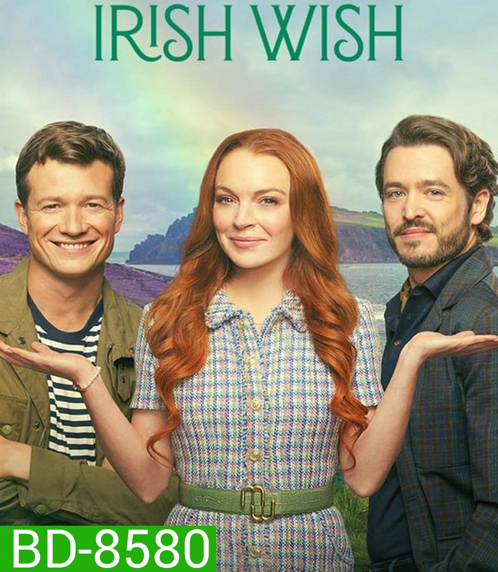 Irish Wish ฝันรักไอร์แลนด์ (2024)