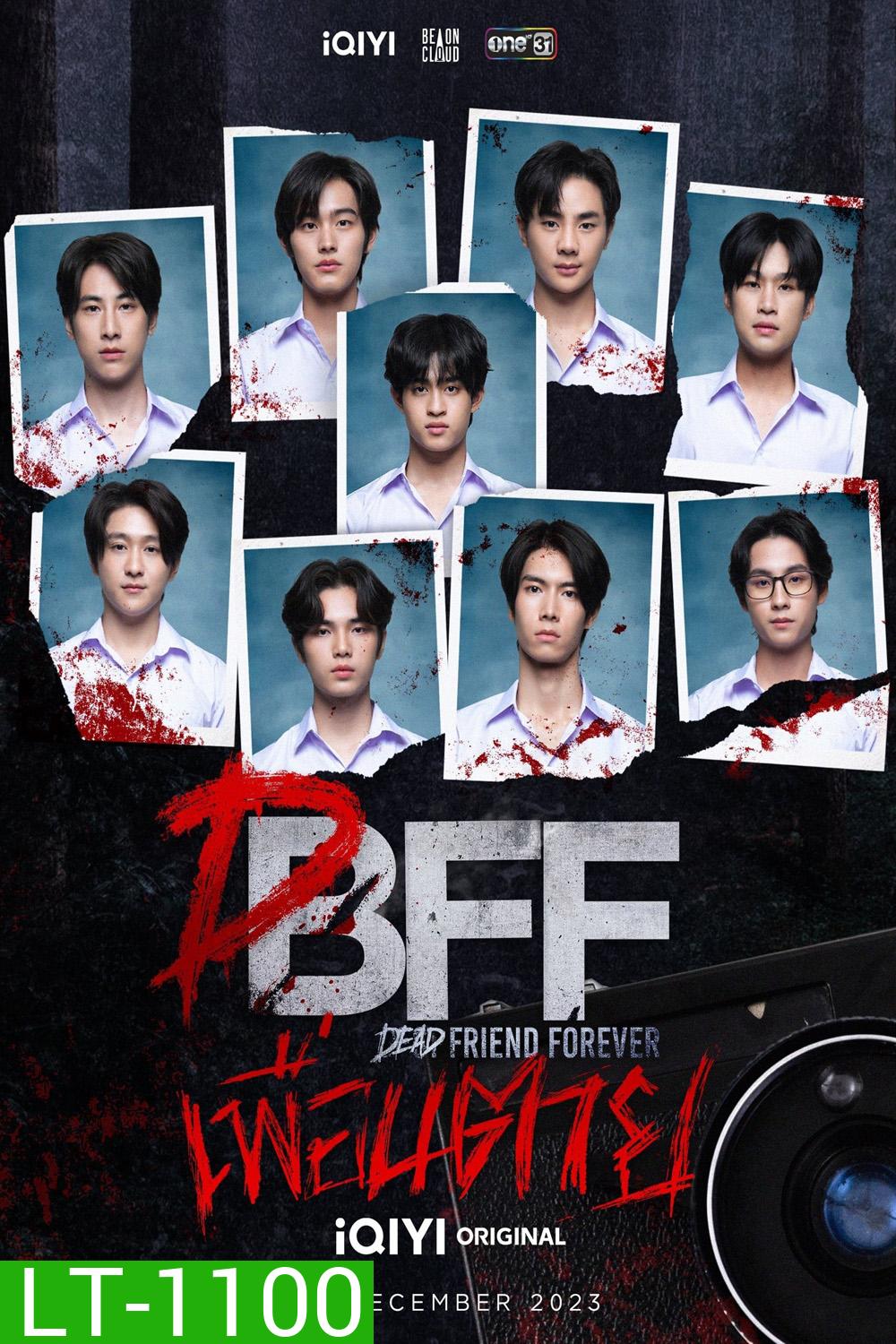 เพื่อน ตาย DFF: Dead Friend Forever (2023) 12 ตอน