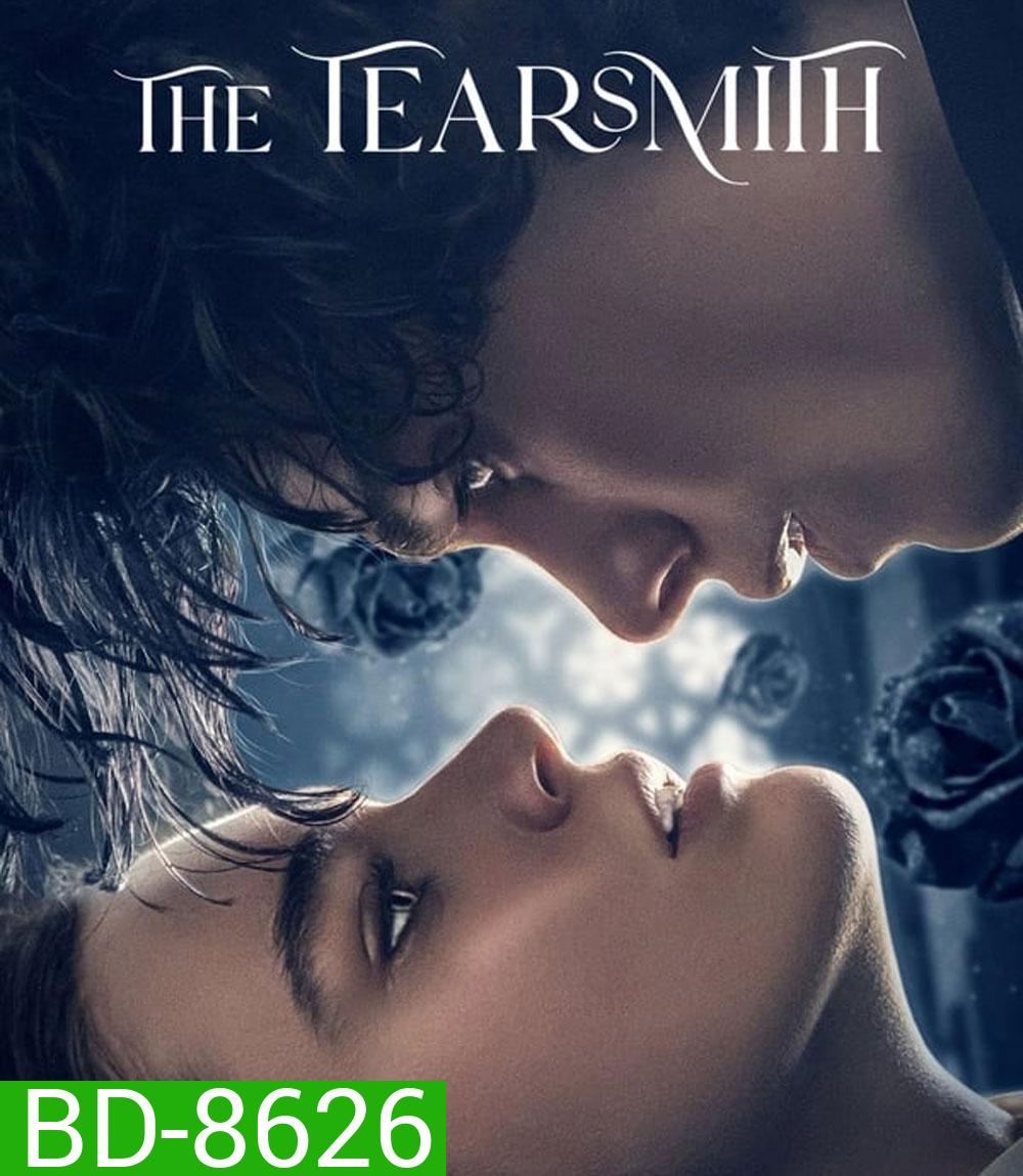 The Tearsmith เจ้าแห่งน้ำตา (2024)