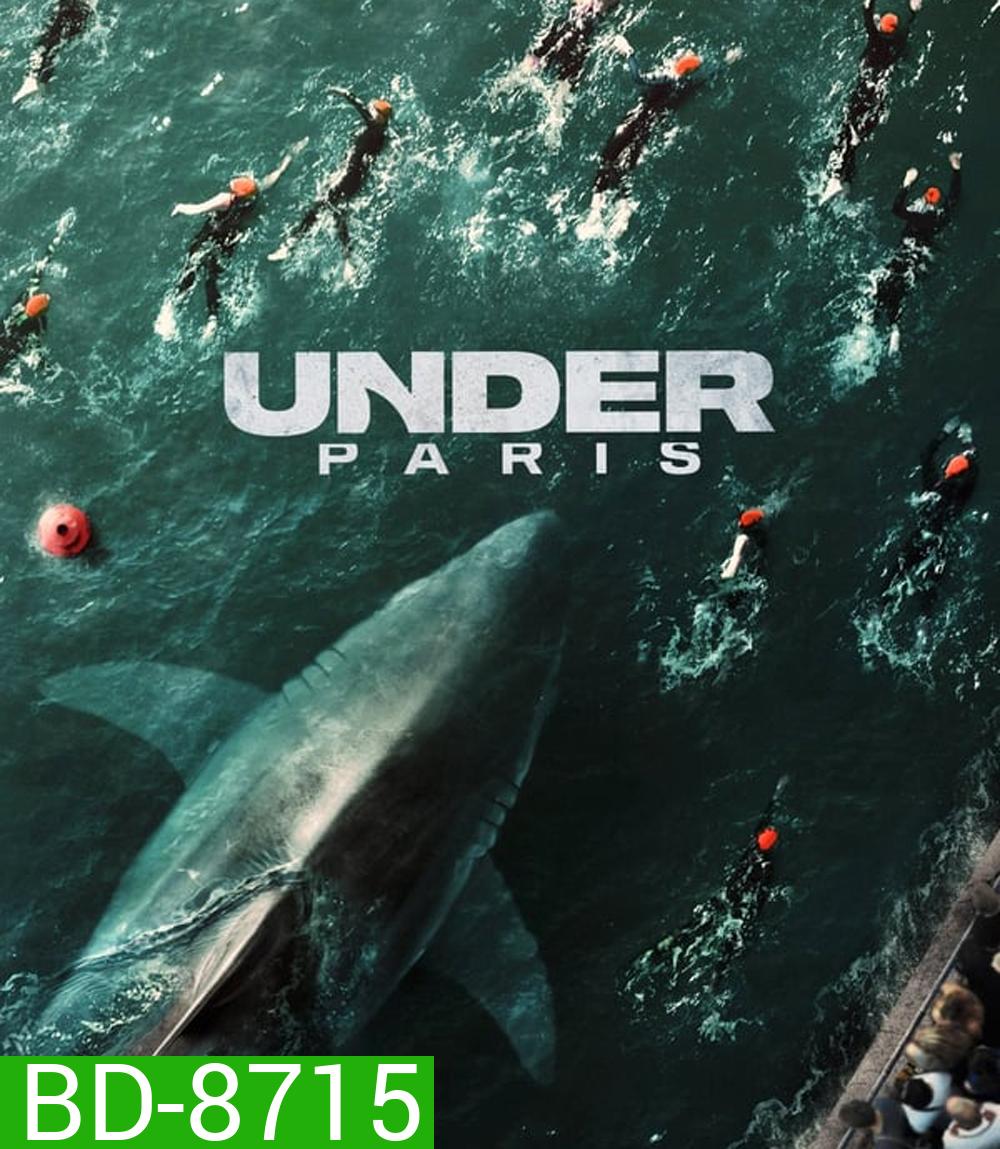 Under Paris (2024) มฤตยูใต้ปารีส