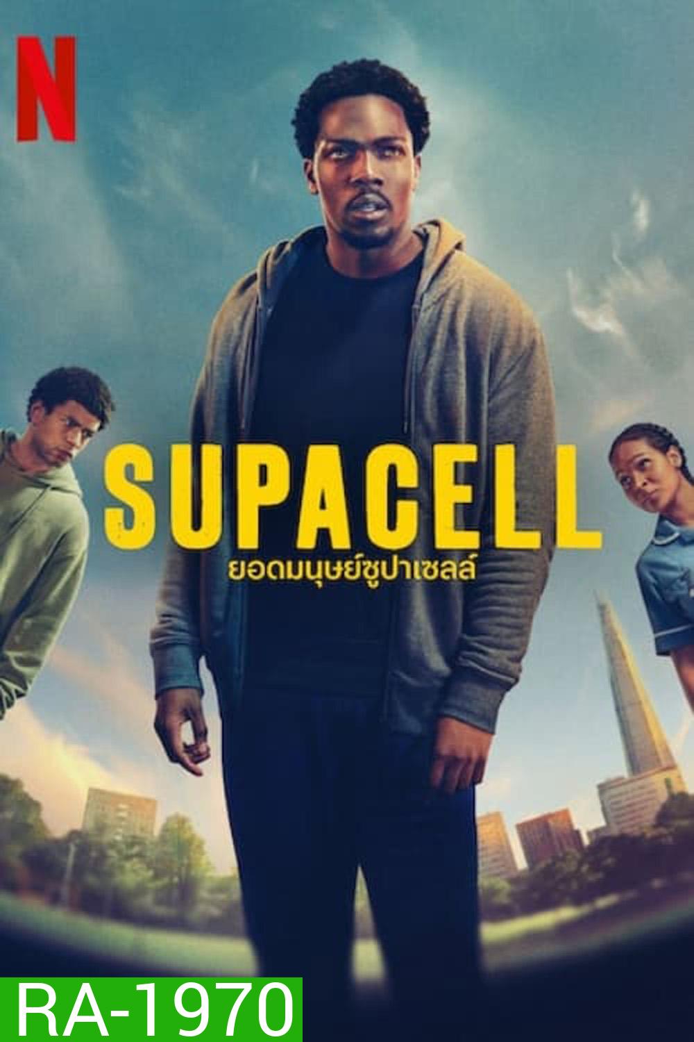 Supacell ยอดมนุษย์ซูปาเซลล์ (2024) 6 ตอน