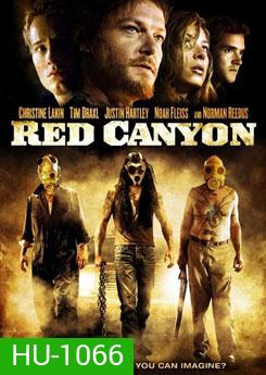 Red Canyon เรด แคนยอน คนโหดเมืองเถื่อน
