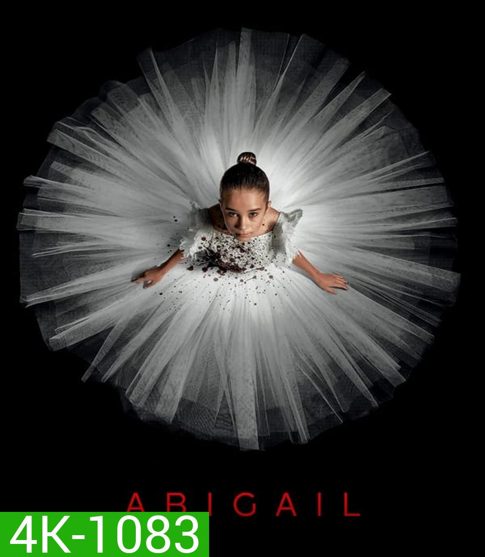 4K - Abigail (2024) - แผ่นหนัง 4K UHD