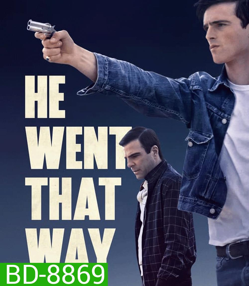 He Went That Way เขาไปทางนั้น (2024)