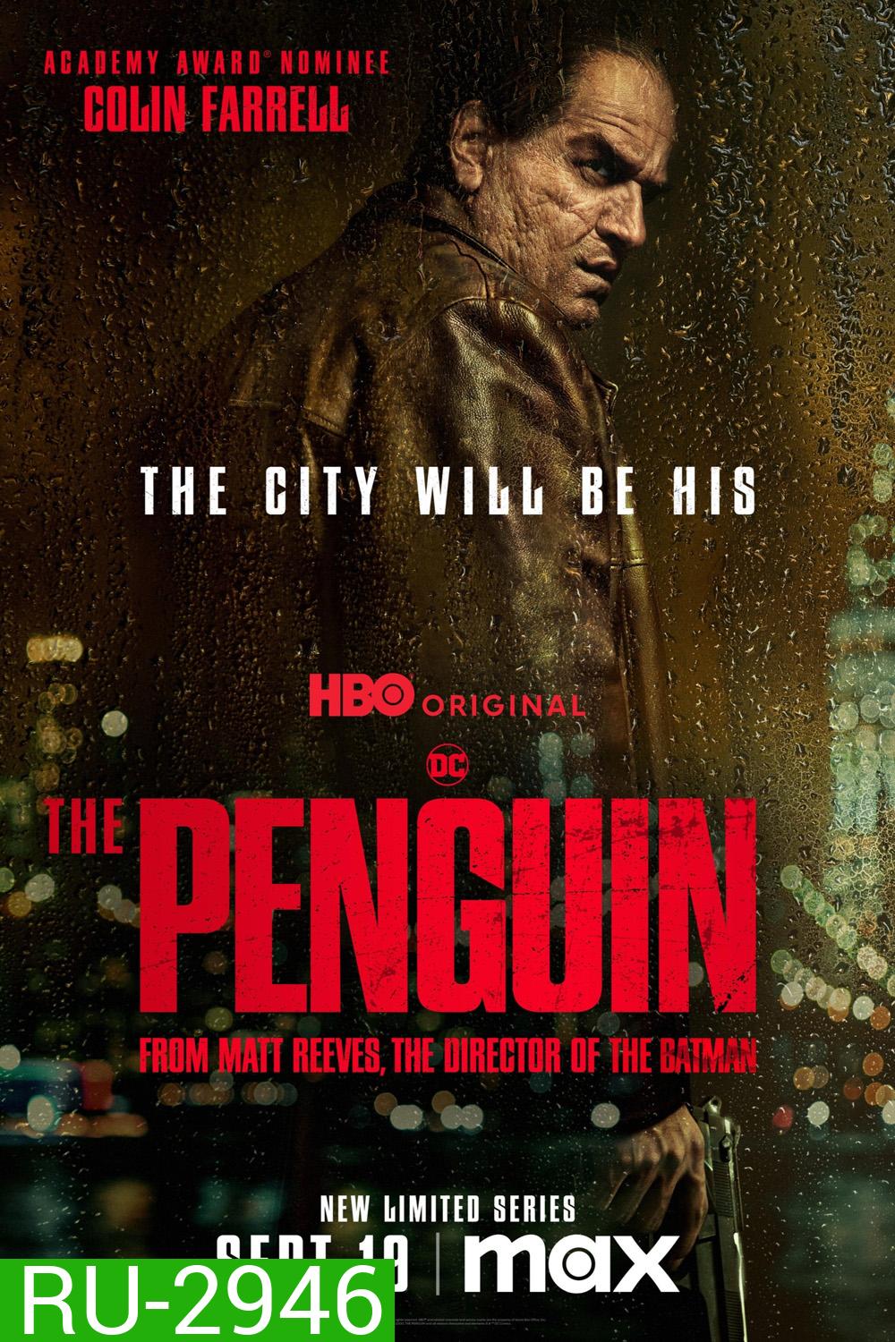 The Penguin เดอะ เพนกวิน (2024) 8 ตอน