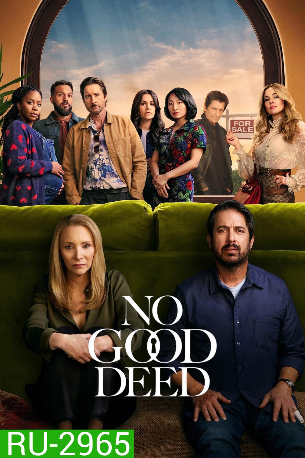 บ้านดีมีบาป No Good Deed (2024) 8 ตอน