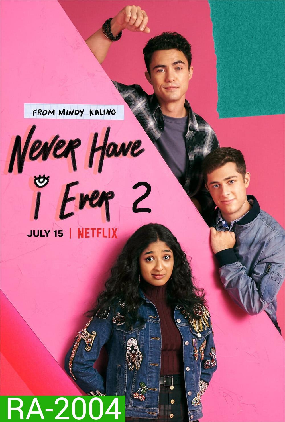Never Have I Ever Season 2 ภารกิจสาวซน ก็คนมันไม่เคย 2 (2021) 10 ตอน