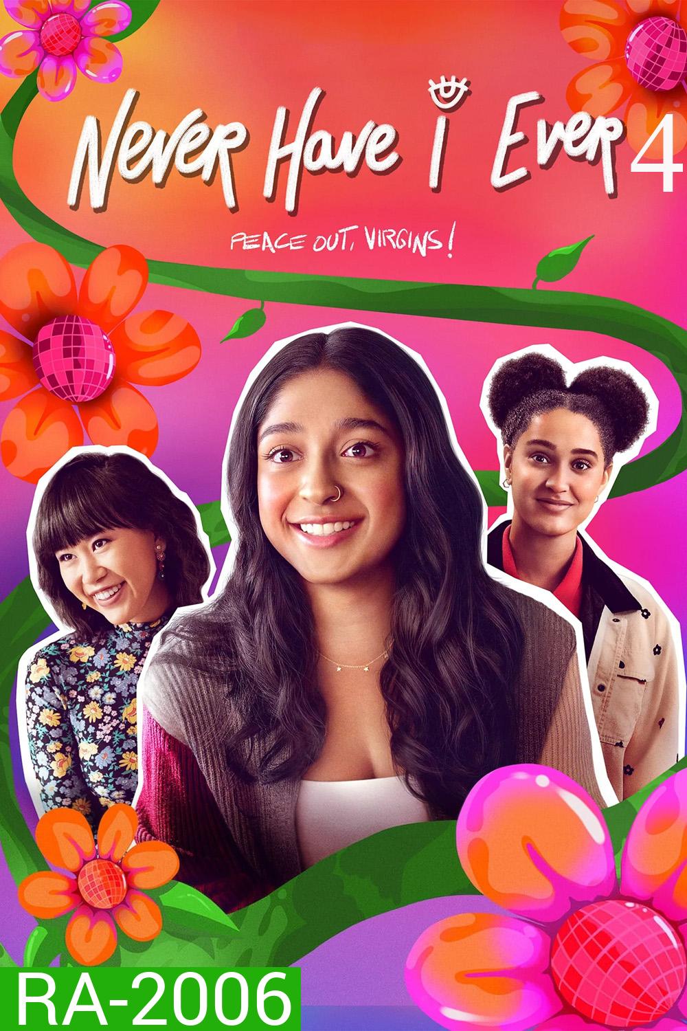 Never Have I Ever Season 4 ภารกิจสาวซน ก็คนมันไม่เคย 4 (2023) 10 ตอน
