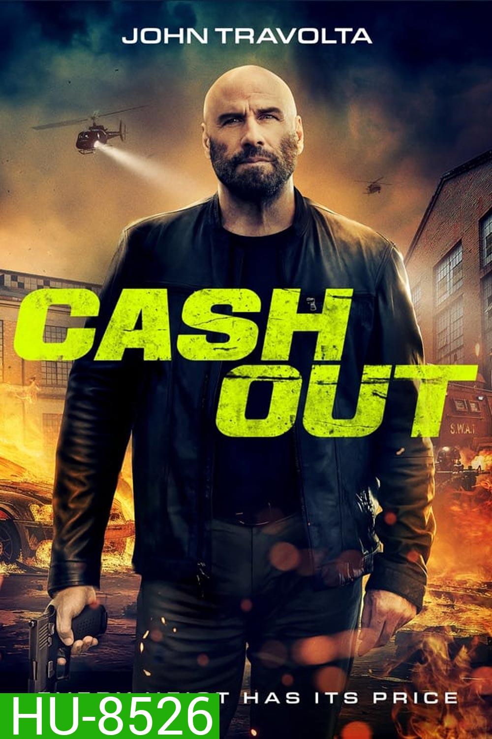 Cash Out แผนปล้นคนหักเหลี่ยม (2024)