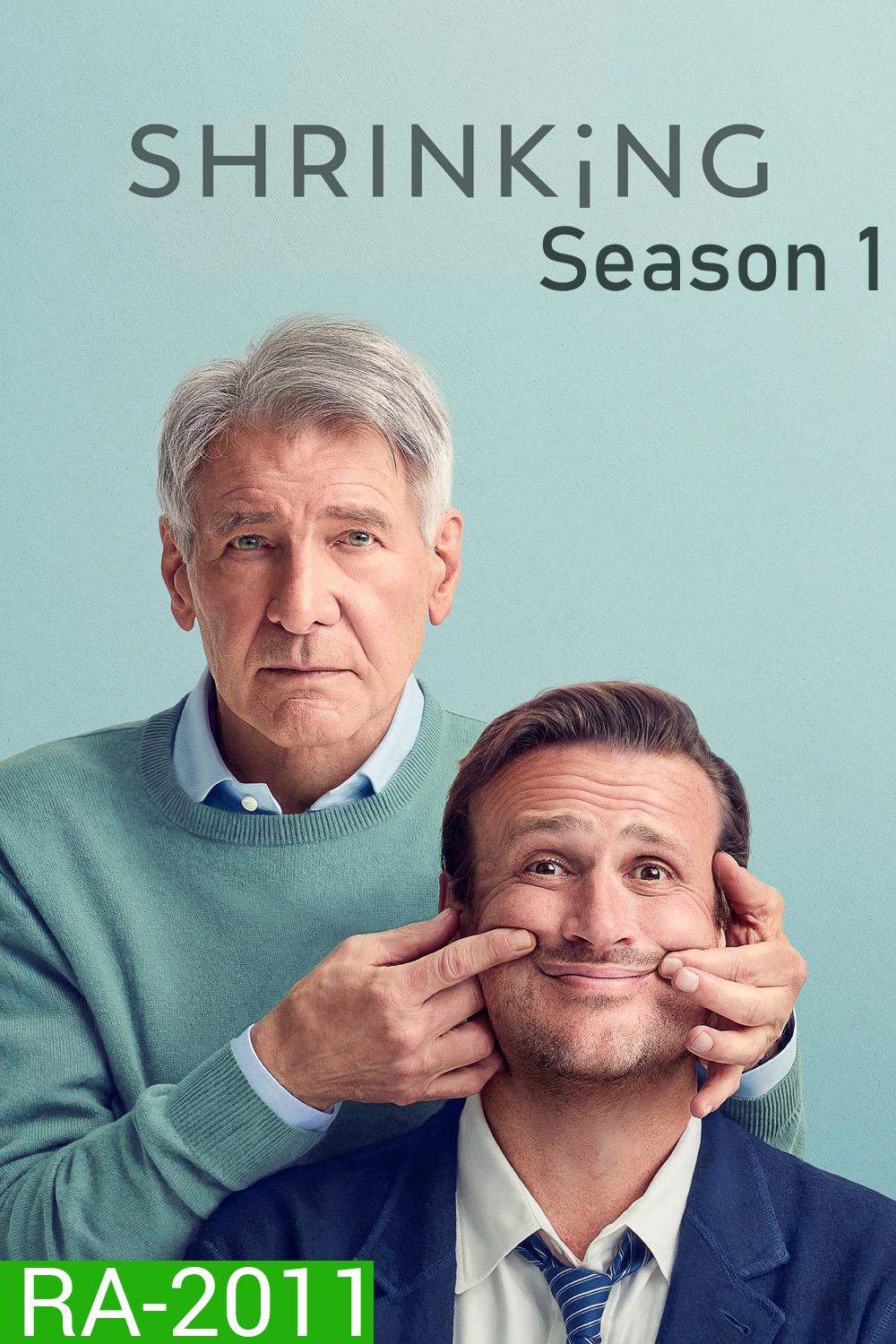 Shrinking Season 1 (2023) 10 ตอน