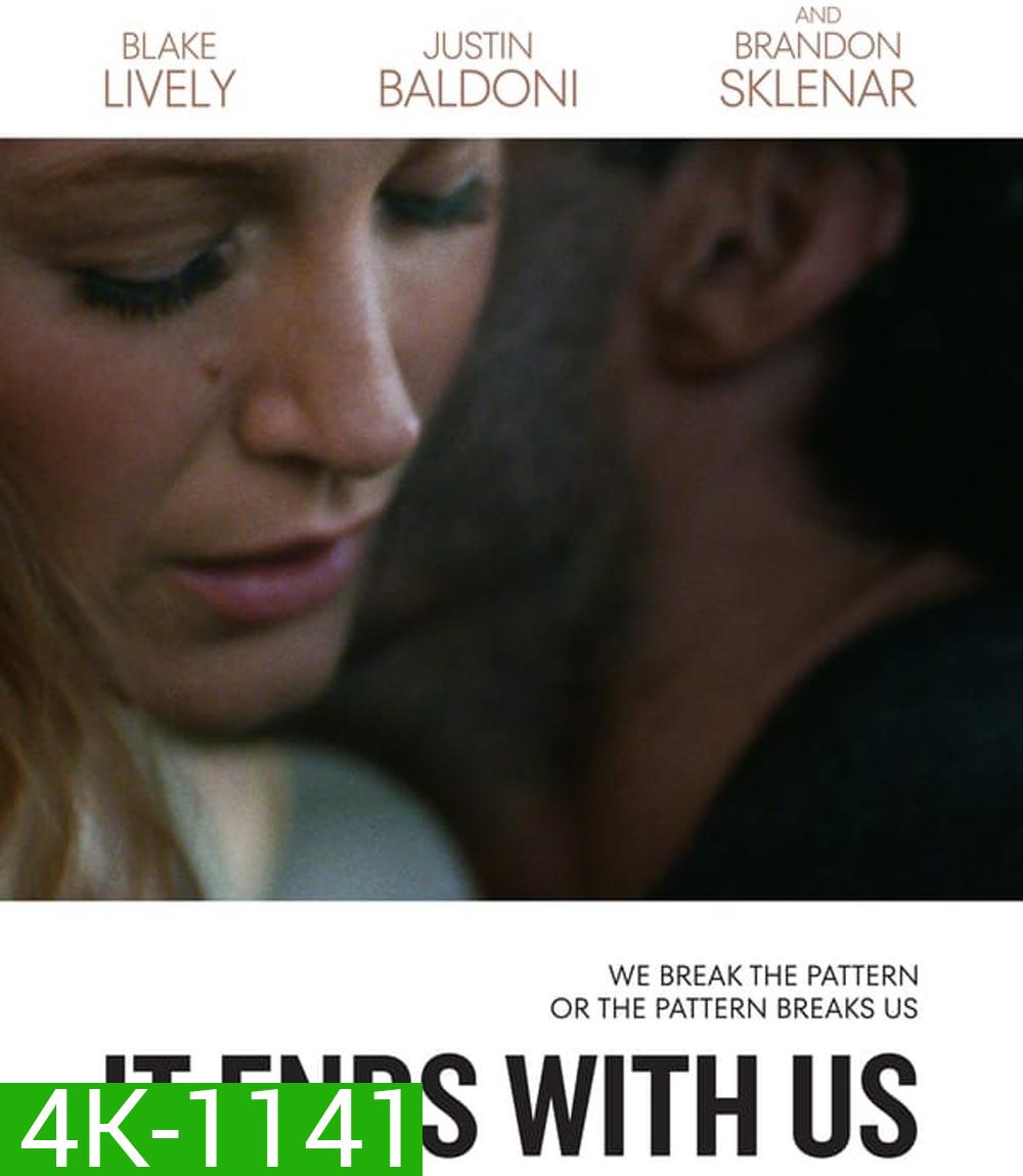 It Ends with Us ร่องรอยแห่งรักเรา (2024)